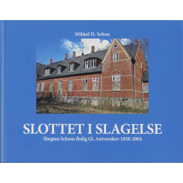 Slottet i Slagelse